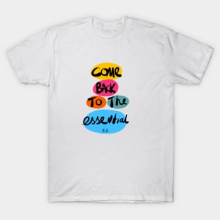 Come Back to The Essential Graffiti Words T-Shirt